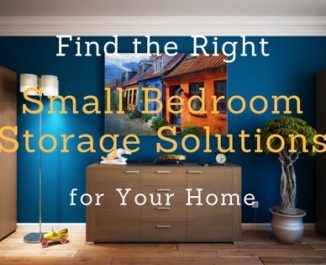 Find The Right Small Bedroom Storage Solutions For Your Home
